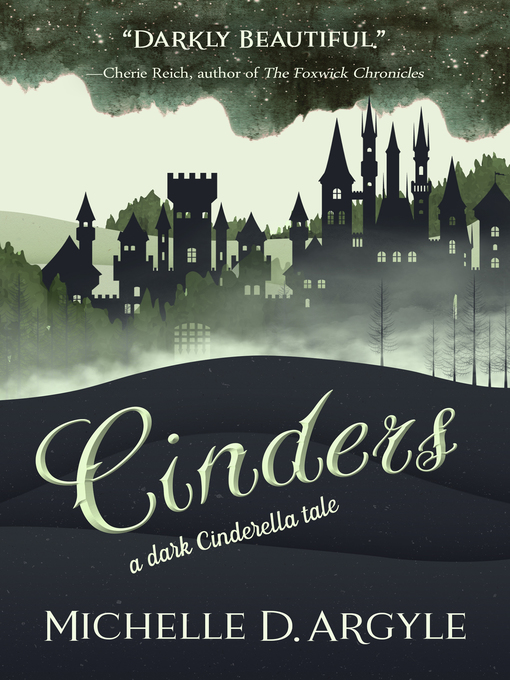 Title details for Cinders by Michelle D. Argyle - Available